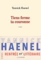 Couverture Tiens ferme ta couronne Editions Gallimard  (L'infini) 2017