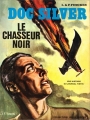 Couverture Doc Silver, tome 5 : Le chasseur noir Editions Le Lombard (Jeune-Europe) 1974