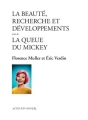 Couverture La beauté, recherche et développements suivi de La queue du Mickey Editions Actes Sud (Papiers) 2015