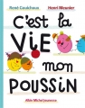 Couverture C'est la vie mon poussin ! Editions Albin Michel (Jeunesse) 2015