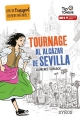 Couverture Tournage al Alcázar de Sevilla Editions Syros (Tip Tongue) 2017