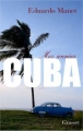 Couverture Mes années Cuba Editions Grasset 2004