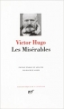 Couverture Les Misérables, intégrale Editions Gallimard  (Bibliothèque de la Pléiade) 2015