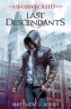 Couverture Assassin's creed : Les derniers descendants / Assassin's creed : Last descendants, tome 1 Editions Scholastic 2016