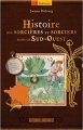 Couverture Histoire des sorcières et sorciers dans le Sud-Ouest Editions Sud Ouest (Référence) 2013