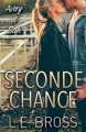 Couverture Seconde chance, tome 1 : Avery et Seth Editions Les éditeurs réunis 2017