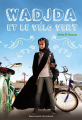 Couverture Wadjda et le vélo vert Editions Gallimard  (Jeunesse) 2017
