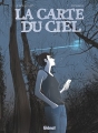 Couverture La carte du ciel Editions Glénat (1000 feuilles) 2017