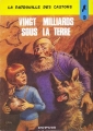 Couverture La patrouille des castors, tome 19 : Vingt milliards sous la terre Editions Dupuis 1974