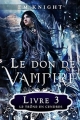 Couverture Le don de vampire, tome 3 : Le Trône en Cendres Editions Edwards Publishing 2017