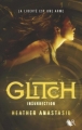 Couverture Glitch, tome 3 : Insurrection Editions Robert Laffont (R) 2013