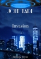 Couverture John Fade, tome 3 : Invasion Editions Autoédité 2017