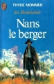 Couverture Les Desmichels, tome 3 : Nans le Berger Editions J'ai Lu 1964
