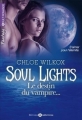 Couverture Soul lights, tome 2 : Le destin du vampire... Editions Addictives 2015