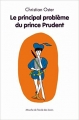 Couverture Le principal problème du prince Prudent Editions L'École des loisirs (Mouche) 2014