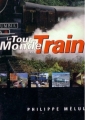 Couverture Le tour du monde en train Editions France Loisirs 2000