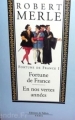 Couverture Fortune de France, double, tomes 01 et 02 : Fortune de France, En nos vertes années Editions de Fallois 1992