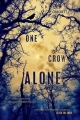 Couverture One crow alone Editions Feiwel & Friends 2016