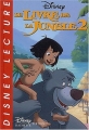 Couverture Le livre de la jungle 2 (Adaptation du film Disney - Tous formats) Editions Disney / Hachette 2003