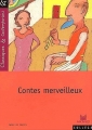 Couverture Contes merveilleux Editions Magnard (Classiques & Contemporains) 2002
