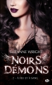 Couverture Noirs démons, tome 2 : A feu et à sang Editions Milady 2017