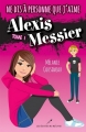 Couverture Alexis Messier, tome 1 : Ne dis à personne que j'aime Alexis Messier Editions Les éditeurs réunis 2017