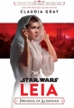 Couverture Star Wars : Leia, Princesse d'Alderaan  Editions Disney (Lucasfilm Press) 2017
