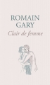 Couverture Clair de femme Editions France Loisirs 1977