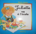 Couverture Juliette va à l'école Editions Lito 1993