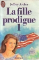 Couverture La fille prodigue, tome 1 Editions J'ai Lu 1982