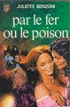 Couverture Par le fer ou le poison Editions J'ai Lu 1978