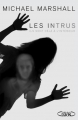 Couverture Les intrus Editions Michel Lafon (Thriller) 2015