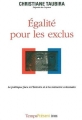 Couverture Egalité pour les exclus Editions Bibliothèque du temps présent 2009