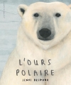 Couverture L'ours polaire Editions des Eléphants 2017