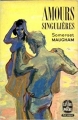 Couverture Amours singulières Editions Le Livre de Poche 1961