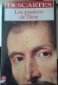 Couverture Discours de la méthode, Les passions de l'âme Editions Le Livre de Poche (Les Classiques de la Philosophie) 1990