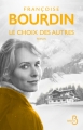 Couverture Le choix des autres Editions Belfond (La  vie amoureuse) 2017