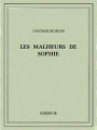 Couverture Les malheurs de Sophie Editions Bibebook 2015