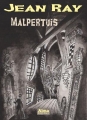 Couverture Malpertuis Editions Alma 2017