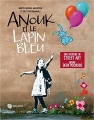 Couverture Anouk et le lapin bleu Editions Qilinn 2017
