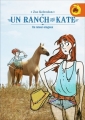 Couverture Un ranch pour Kate, tome 5 : Un retour orageux Editions France Loisirs (IgWan) 2013