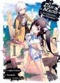 Couverture DanMachi : La légende des Familias (manga), tome 01 Editions Ototo (Seinen) 2017
