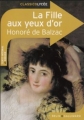 Couverture La Fille aux yeux d'or Editions Belin / Gallimard (Classico - Lycée) 2015