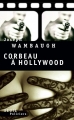 Couverture Corbeau à Hollywood Editions Seuil (Policiers) 2009