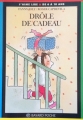 Couverture Drôle de cadeau Editions Bayard (Poche - J'aime lire) 1998