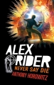 Couverture Alex Rider, tome 11 : Never say die Editions Hachette 2017