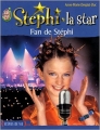 Couverture Stéphi la star, tome 1 : Fan de Stéphi Editions J'ai Lu (Jeunesse) 2002
