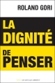 Couverture La dignité de penser Editions Les Liens qui Libèrent (LLL) 2011