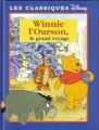 Couverture Winnie l'Ourson, le grand voyage Editions France Loisirs (Les classiques Disney) 1999
