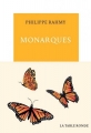 Couverture Monarques Editions de La Table ronde (La petite vermillon) 2017